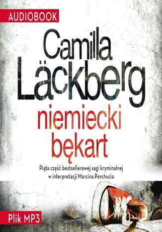 Fjällbacka (tom 5). Niemiecki bękart Camilla Läckberg - audiobook MP3