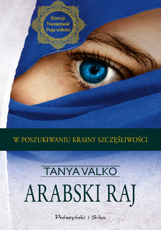 Arabski raj Tanya Valko - okladka książki