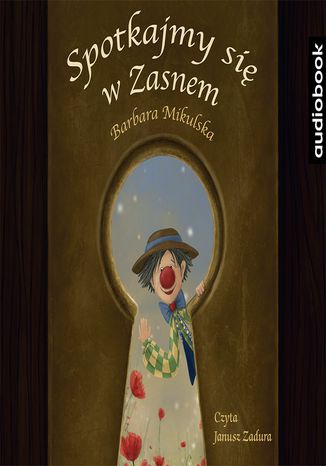 Spotkajmy się w Zasnem Barbara Mikulska - okladka książki