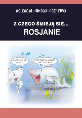 Z czego śmieją się... Rosjanie Filmpress - okladka książki