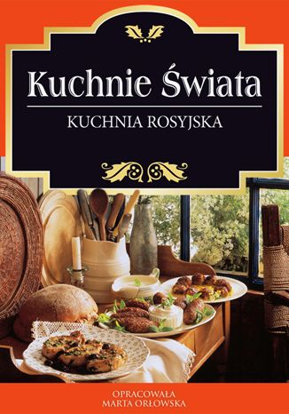 Kuchnia rosyjska O-press - okladka książki