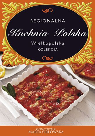 Kuchnia wielkopolska O-press - okladka książki