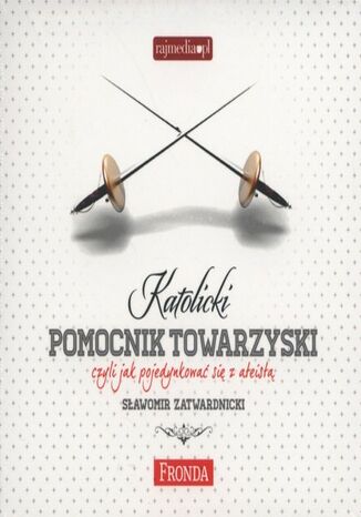 Katolicki pomocnik towarzyski Sławomir Zatwardnicki - okladka książki