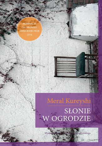 Słonie w ogrodzie Meral Kureyshi - okladka książki