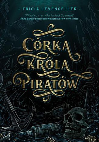 Córka Króla Piratów Tricia Levenseller - okladka książki