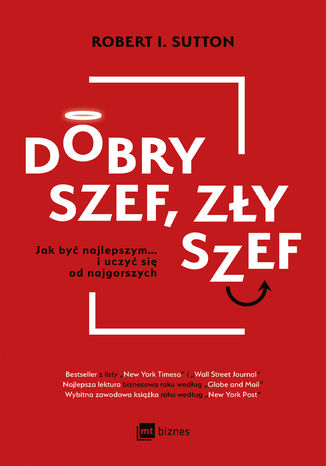 Dobry szef, zły szef Robert I. Sutton - okladka książki