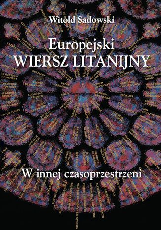 Europejski wiersz litanijny Witold Sadowski - okladka książki