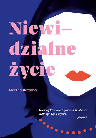 Niewidzialne życie Martha Batalha - okladka książki