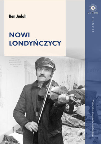Nowi londyńczycy Ben Judah - okladka książki