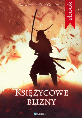 Księżycowe blizny Katarzyna Clio Gucewicz - okladka książki