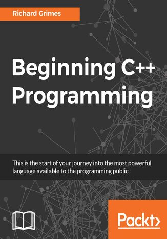Beginning C++ Programming.  Modern C++ at your fingertips! Richard Grimes - okladka książki