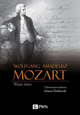 Wolfgang Amadeusz Mozart Wybór listów Wolfgang Amadeusz Mozart - okladka książki