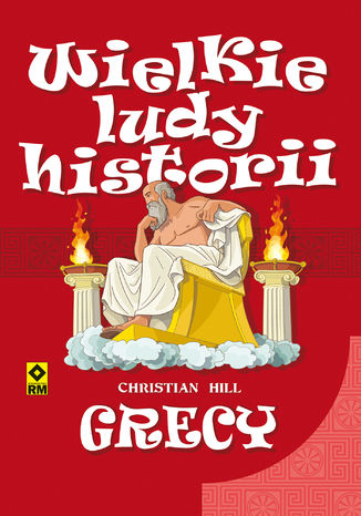 Wielkie ludy historii. Grecy Christian Hill - okladka książki