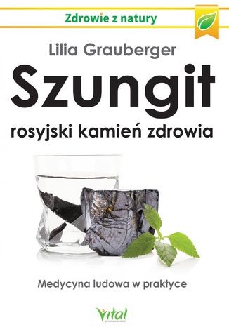 Szungit - rosyjski kamień zdrowia Lilia Grauberger - audiobook MP3