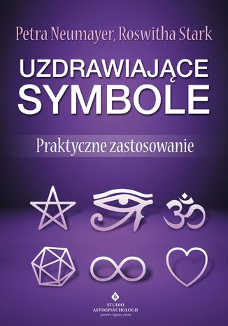 Uzdrawiające symbole. Praktyczne zastosowanie Petra Neumayer, Roswitha Stark - audiobook CD