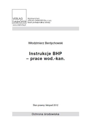 Instrukcje BHP- prace wod.- kan Włodzimierz Berdychowski - okladka książki