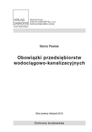 Obowiązki przedsiębiorstw wodociągowo- kanalizacyjnych Marta Pawlak - okladka książki