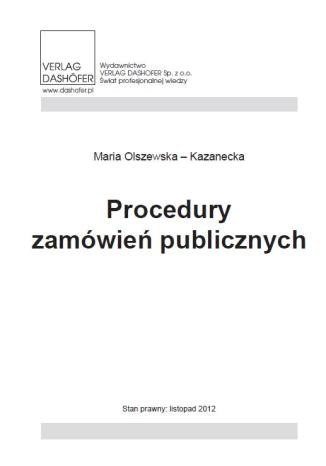 Procedury zamówień publicznych Maria Olszewska Kazanecka - okladka książki