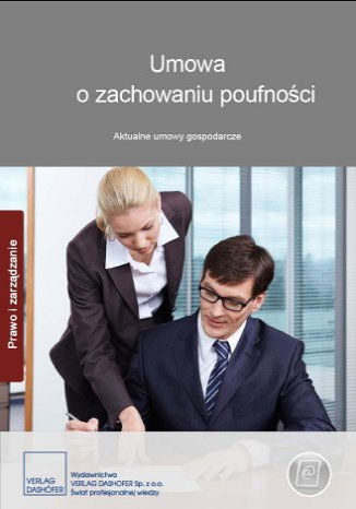 Umowa o zachowaniu poufności. Aktualne umowy gospodarcze Praca zbiorowa - okladka książki