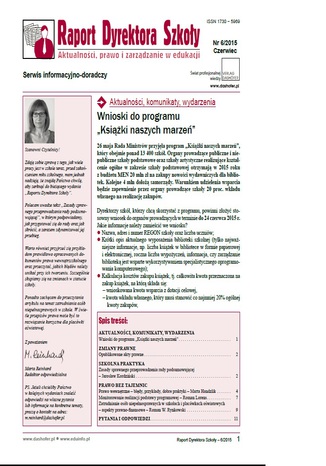 Raport Dyrektora Szkoły. Aktualności, prawo i zarządzanie w edukacji. Nr 6/2015 opracowanie zbiorowe - okladka książki