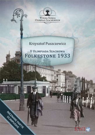 V Olimpiada Szachowa - Folkestone 1933 Krzysztof Puszczewicz - okladka książki