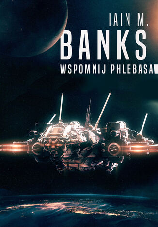 Wspomnij Phlebasa Iain Banks - okladka książki