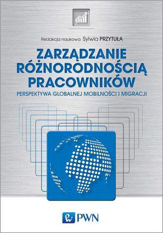 Zarządzanie różnorodnością pracowników Sylwia Przytuła - okladka książki