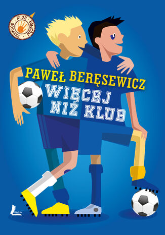 Więcej niż klub Paweł Beręsewicz - okladka książki