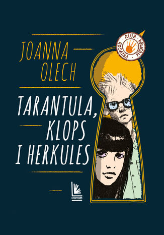 Tarantula, Klops i Herkules Joanna Olech - okladka książki