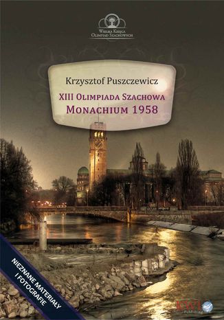 XIII Olimpiada Szachowa - Monachium 1958 Krzysztof Puszczewicz - okladka książki