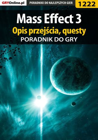 Mass Effect 3 - poradnik do gry Jacek "Stranger" Hałas - okladka książki