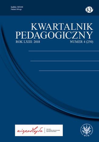 Kwartalnik Pedagogiczny 2018/4 (250) Adam Fijałkowski, Piotr Zańko - okladka książki