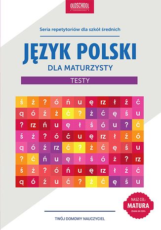 Język polski dla maturzysty. Testy Paweł Pokora - okladka książki