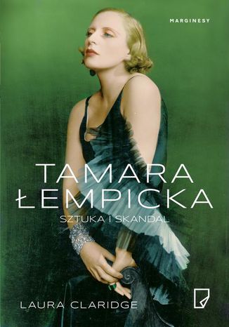 Tamara Łempicka Laura Claridge - okladka książki