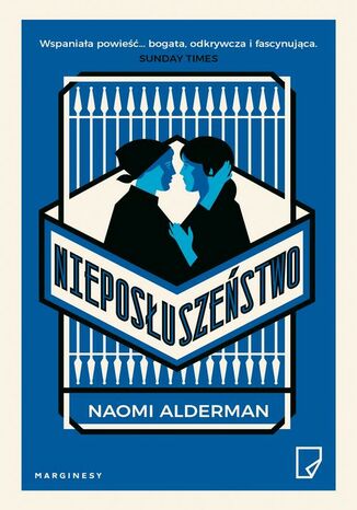 Nieposłuszeństwo Naomi Alderman - okladka książki