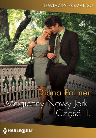 Magiczny Nowy Jork. Część Pierwsza Diana Palmer - okladka książki