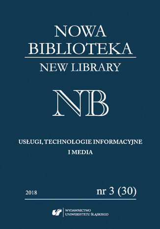 "Nowa Biblioteka. New Library. Usługi, Technologie Informacyjne i Media" 2018, nr 3 (30): Książka regionalna red. Katarzyna Tałuć - okladka książki