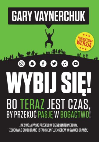 Wybij się! Gary Vaynerchuk - okladka książki