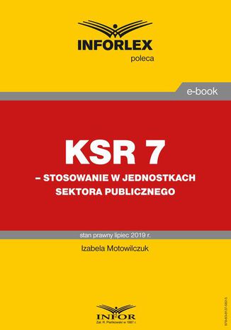 KSR 7  stosowanie w jednostkach sektora publicznego Izabela Motowilczuk - okladka książki