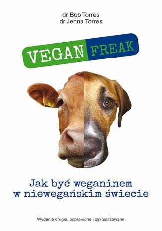 Vegan Freak Bob Torres, Jenna Torres - okladka książki