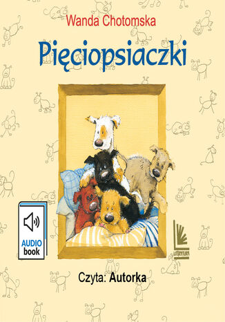 Pięciopsiaczki Wanda Chotomska - okladka książki