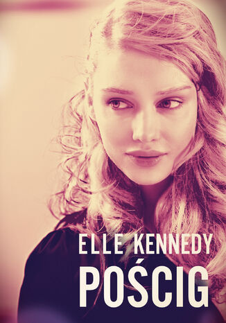 Pościg Elle Kennedy - okladka książki
