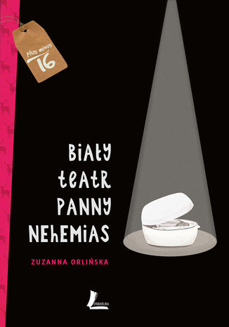 Biały teatr panny Nehemias Zuzanna Orlińska - okladka książki