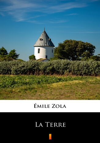 La Terre Émile Zola - okladka książki