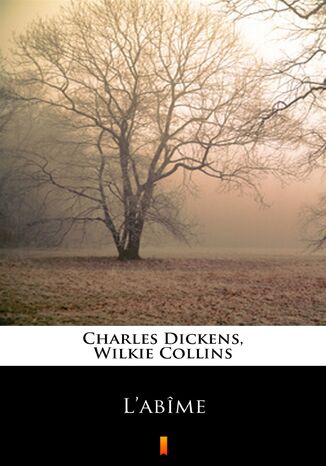 Labîme Charles Dickens, Wilkie Collins - okladka książki