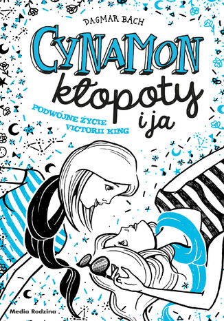 Cynamon, kłopoty i ja Dagmar Bach - okladka książki