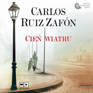 Cień wiatru Carlos Ruiz Zafon - audiobook MP3