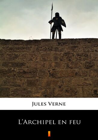 LArchipel en feu Jules Verne - okladka książki