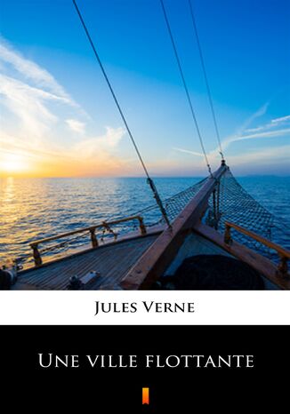 Une ville flottante Jules Verne - okladka książki