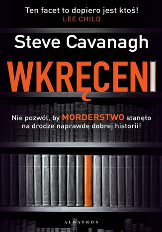 WKRĘCENI Steve Cavanagh - okladka książki